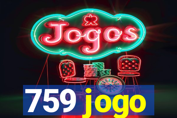 759 jogo