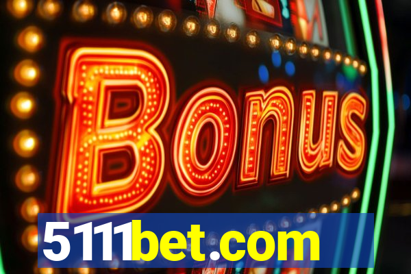 5111bet.com