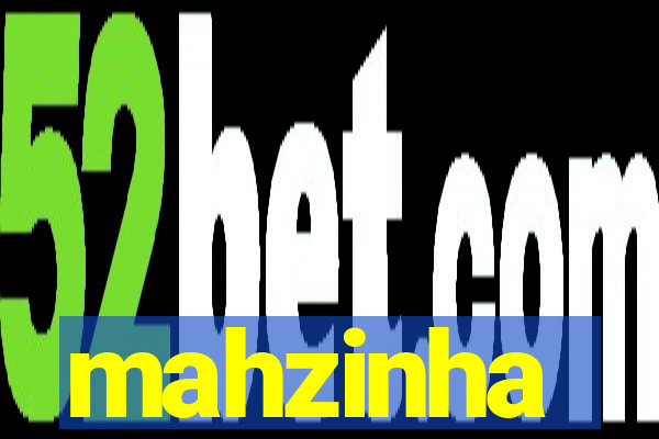 mahzinha