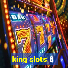 king slots 8