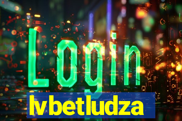 lvbetludza