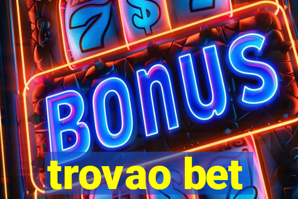 trovao bet