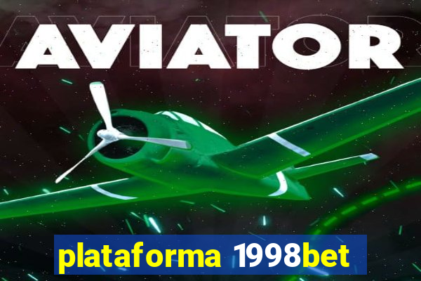 plataforma 1998bet