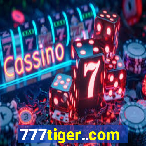 777tiger..com