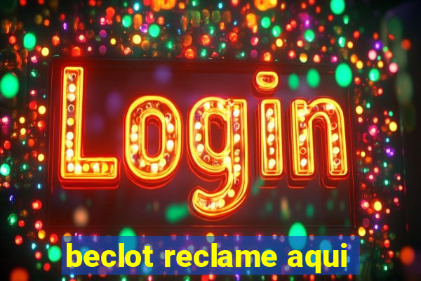 beclot reclame aqui