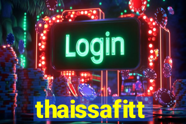 thaissafitt