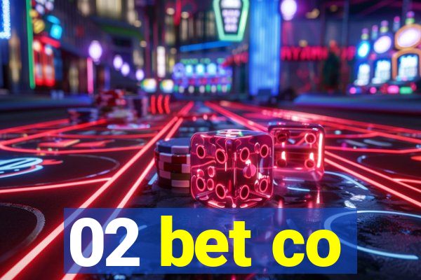 02 bet co