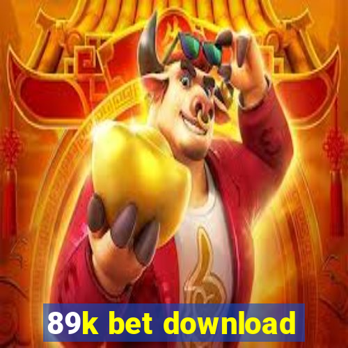 89k bet download