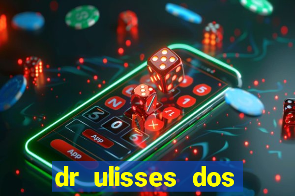 dr ulisses dos santos ortopedista