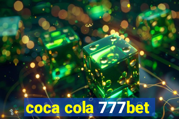 coca cola 777bet