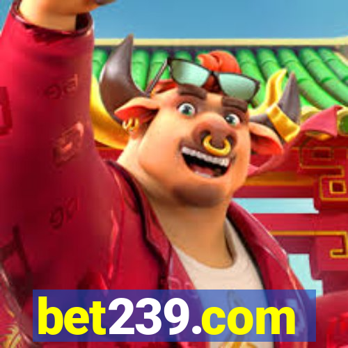 bet239.com