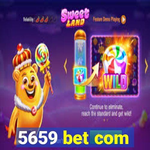 5659 bet com