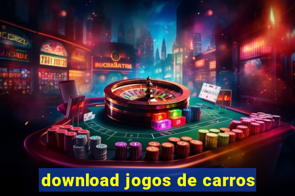 download jogos de carros