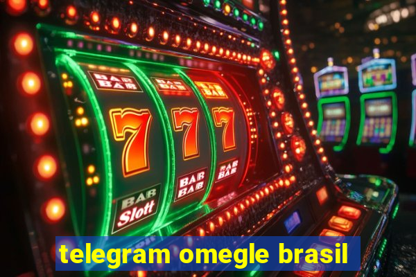 telegram omegle brasil