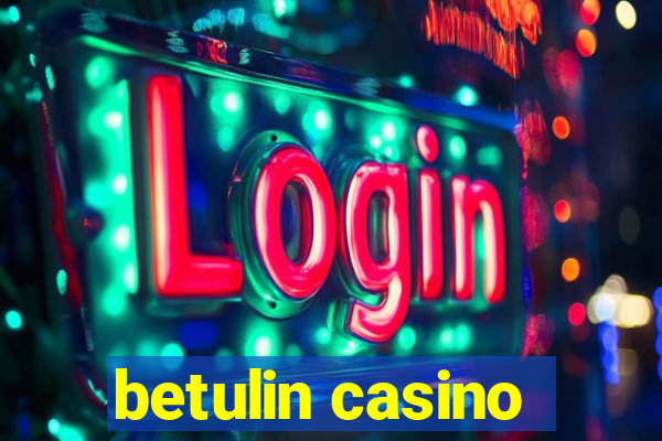 betulin casino