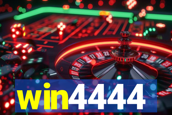 win4444