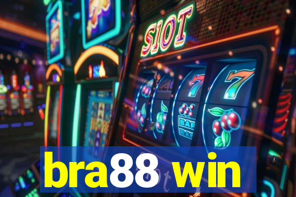 bra88 win