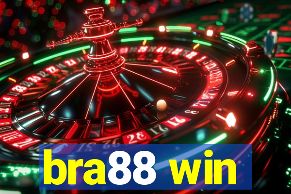 bra88 win