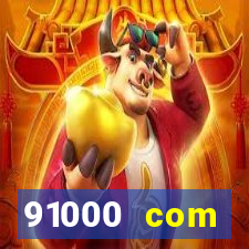 91000 com plataforma de jogos