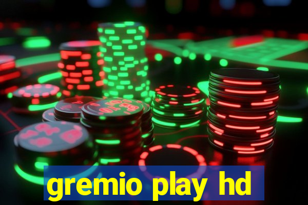 gremio play hd