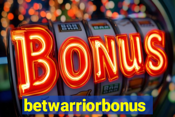 betwarriorbonus