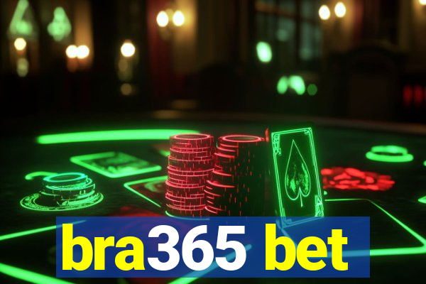 bra365 bet