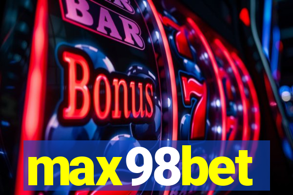 max98bet