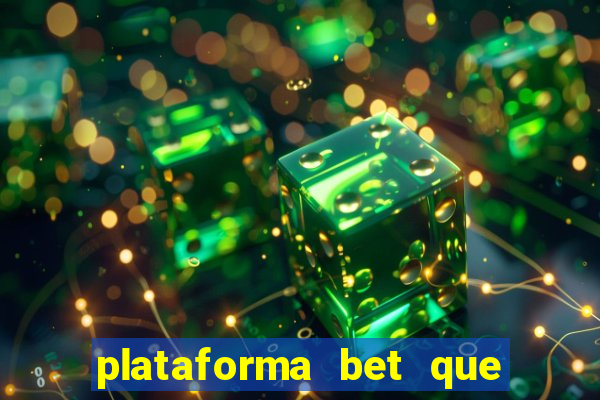 plataforma bet que paga ao se cadastrar