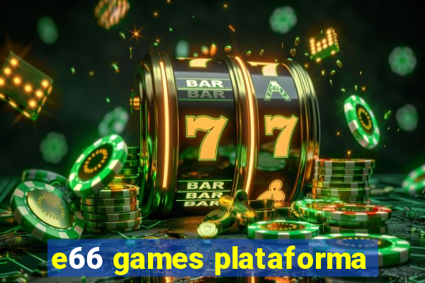 e66 games plataforma