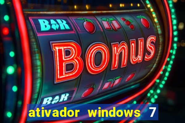 ativador windows 7 ultimate 64 bits download