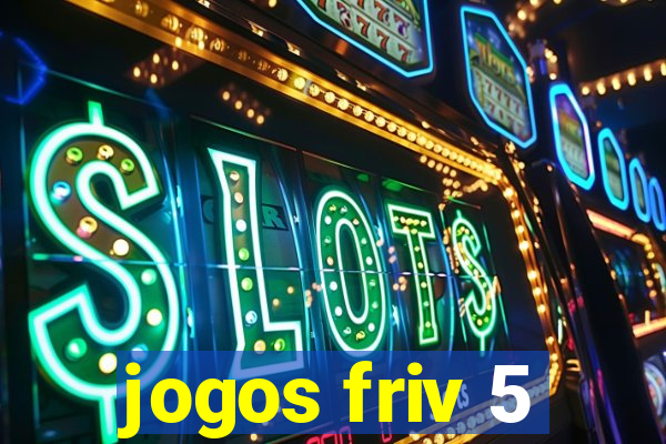 jogos friv 5