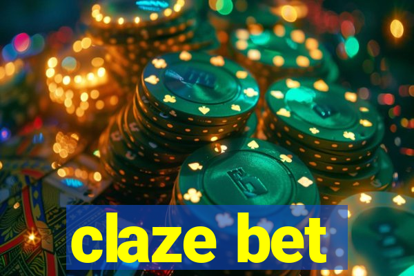 claze bet