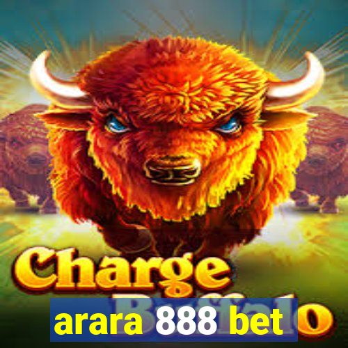 arara 888 bet