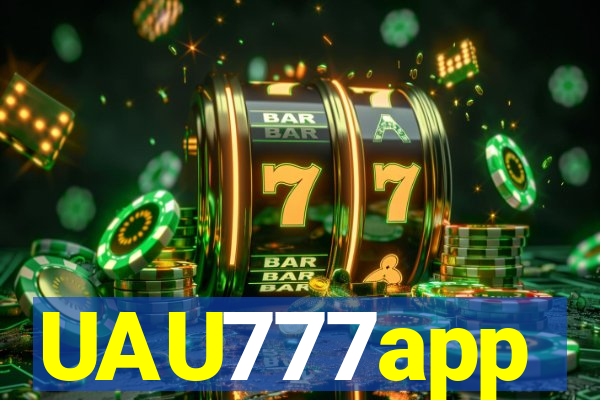 UAU777app