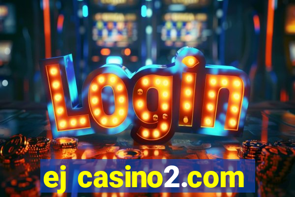 ej casino2.com