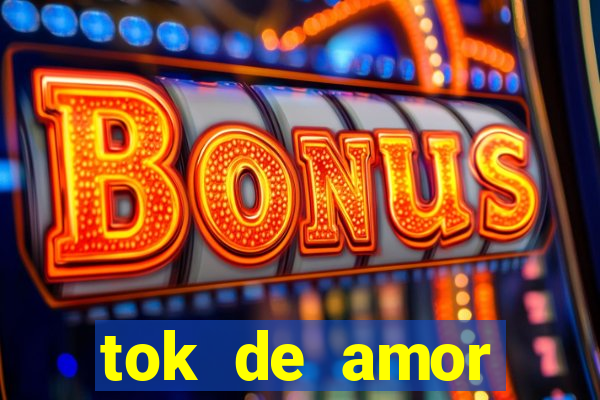 tok de amor boutique santos