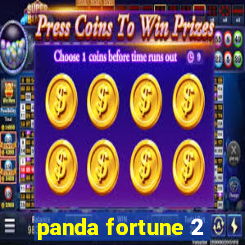 panda fortune 2