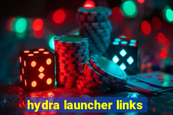 hydra launcher links