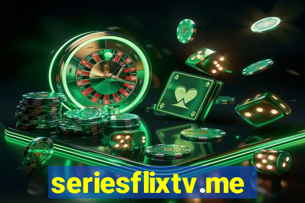 seriesflixtv.me