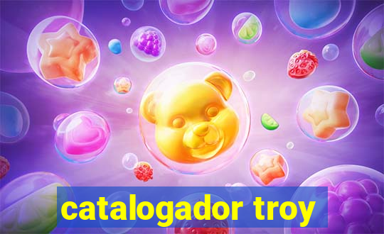 catalogador troy