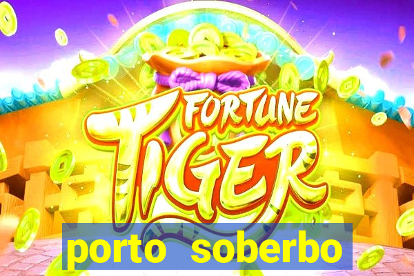 porto soberbo argentina compras