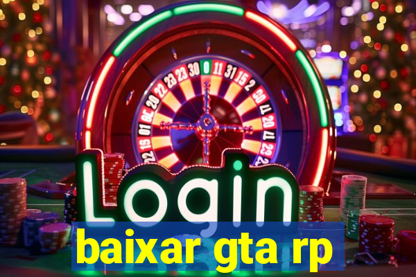 baixar gta rp