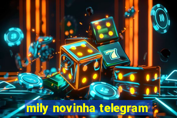 mily novinha telegram