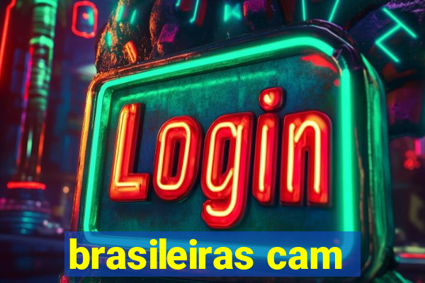 brasileiras cam