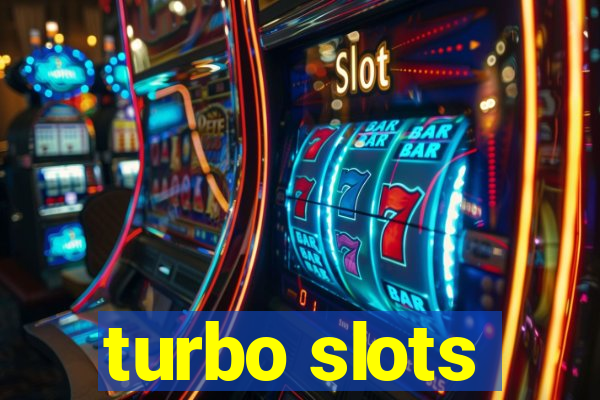 turbo slots