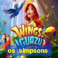 os simpsons assistir online