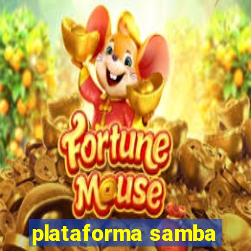 plataforma samba