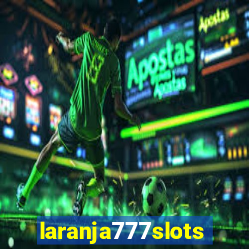 laranja777slots.com