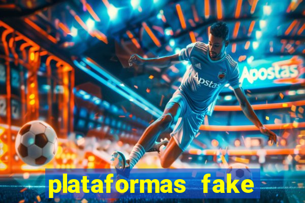 plataformas fake para brincar