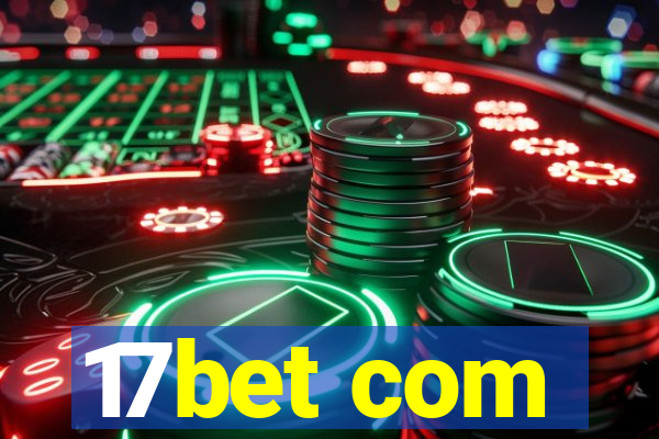 17bet com